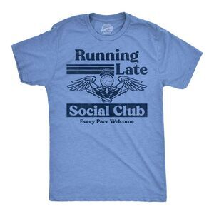 Mens Funny T Shirt Running Late Social Club Sarcastic Tee For Men